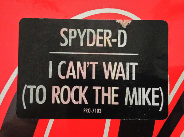 Spyder-D - I Can't Wait (To Rock The Mike)