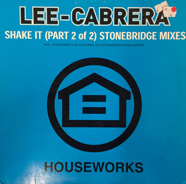 Lee-Cabrera - Shake It (Part 2 Of 2)
