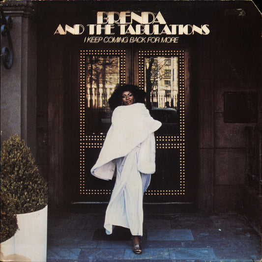Brenda & The Tabulations - I Keep Coming Back For More