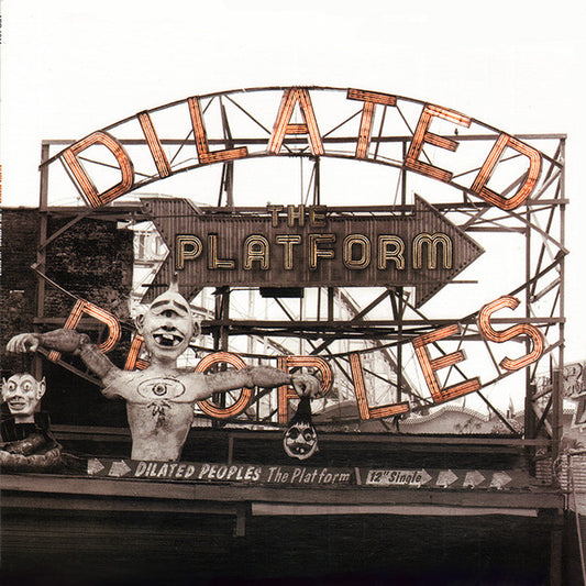Dilated Peoples - The Platform