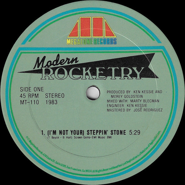 Modern Rocketry - (I'm Not Your) Steppin' Stone / I'm Gonna Make You Want Me