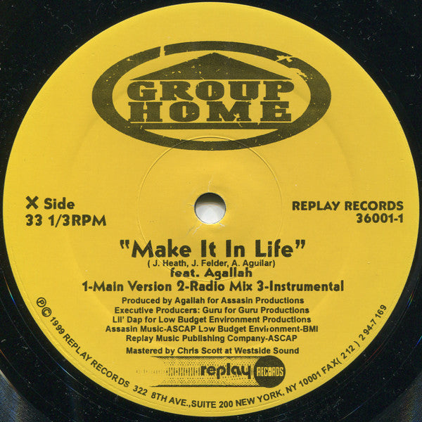 Group Home - Make It In Life / Stupid Muthaf*ckas