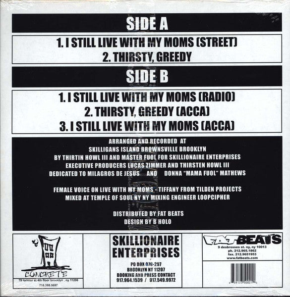 Thirstin Howl III - I Still Live With My Moms / Thirsty, Greedy