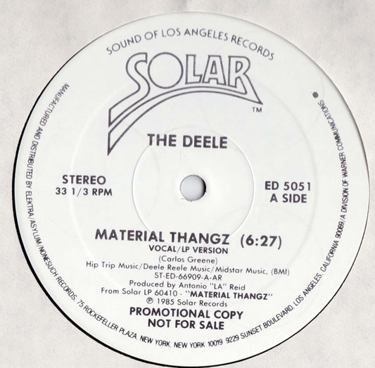 The Deele - Material Thangz