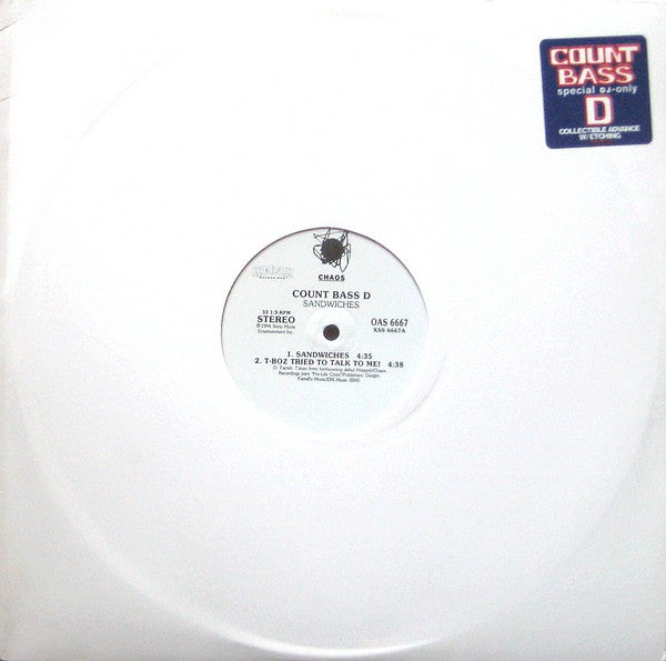 Count Bass D - Sandwiches / T-Boz Tried To Talk To Me!