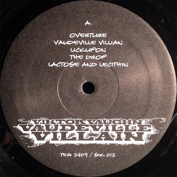 Viktor Vaughn - Vaudeville Villain