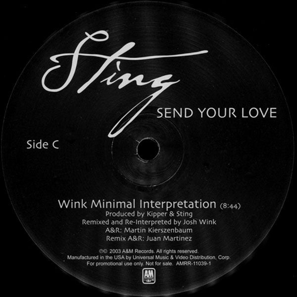 Sting - Send Your Love (Remixes By Josh Wink And Minge Binge)
