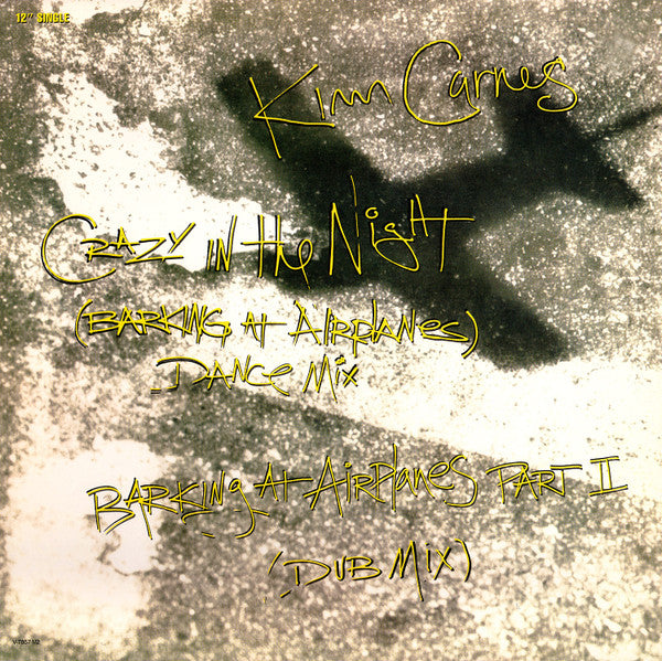 Kim Carnes - Crazy In The Night (Barking At Airplanes)