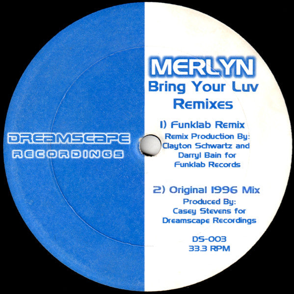 Merlyn - Bring Your Luv (Remixes)