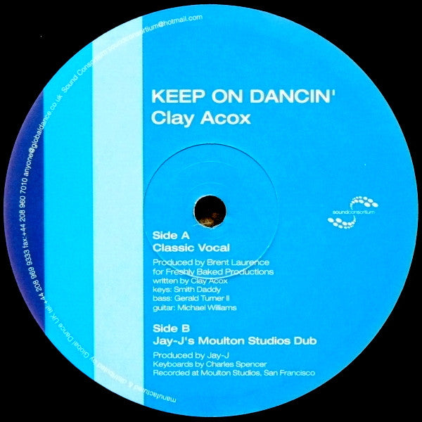 Clay Acox - Keep On Dancin'