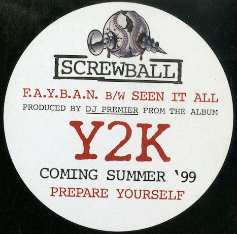 Screwball - F.A.Y.B.A.N. / Seen It All
