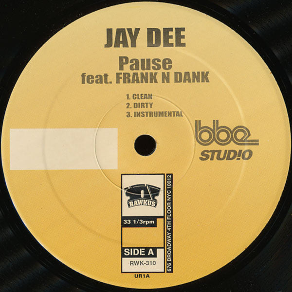 Jay Dee - Pause / Track