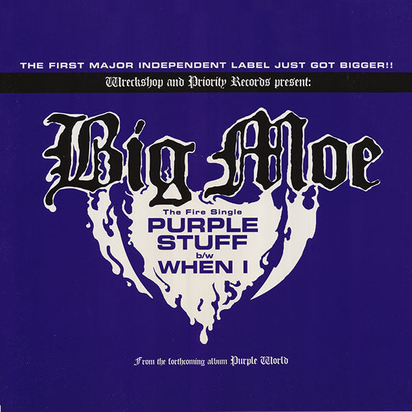 Big Moe - Purple Stuff b/w When I