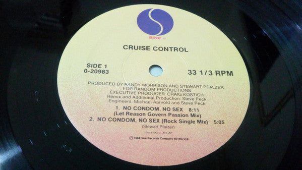 Cruise Control (2) - No Condom, No Sex