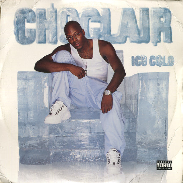 Choclair - Ice Cold