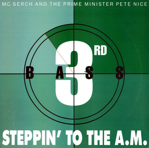 3rd Bass - Steppin' To The A.M.