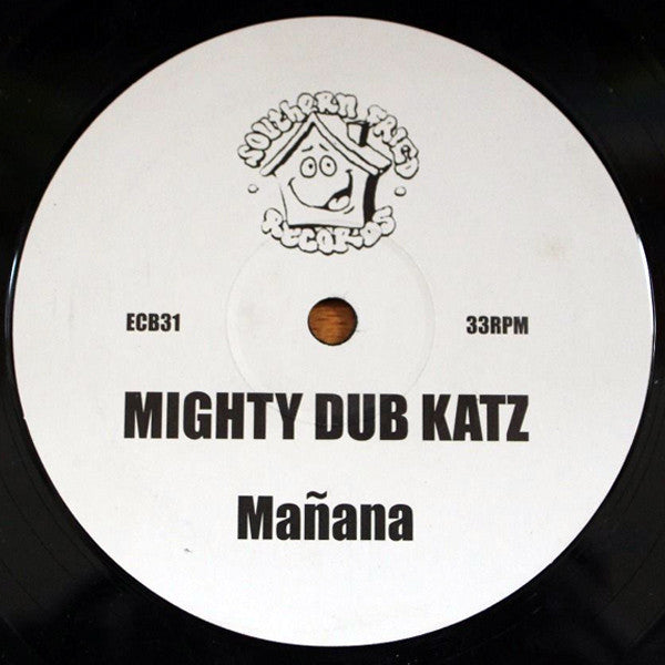 Mighty Dub Katz - Mañana