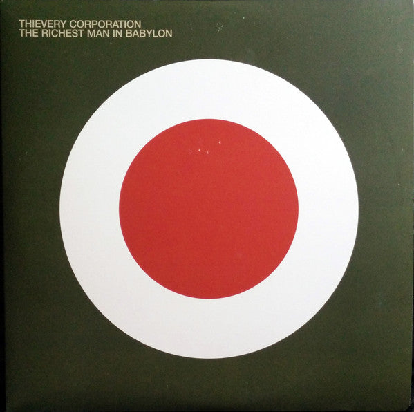 Thievery Corporation - The Richest Man In Babylon