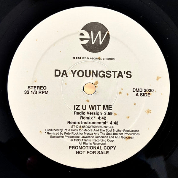 Da Youngsta's - Iz U Wit Me / It'z Natural
