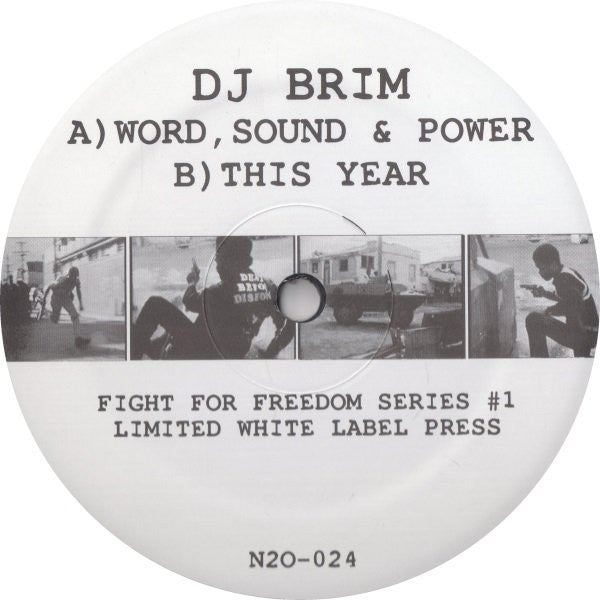DJ Brim - Word, Sound & Power / This Year