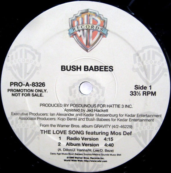 Da Bush Babees - The Love Song