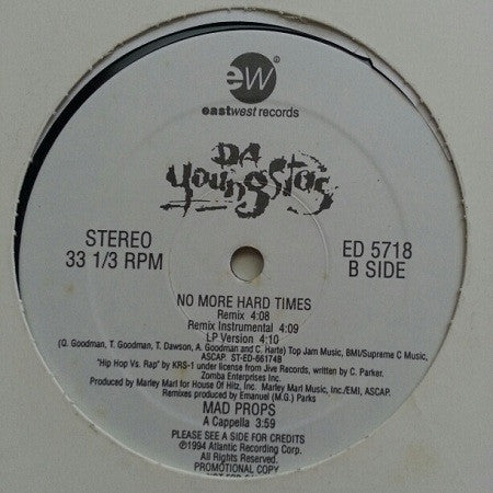 Da Youngsta's - Mad Props / No More Hard Times