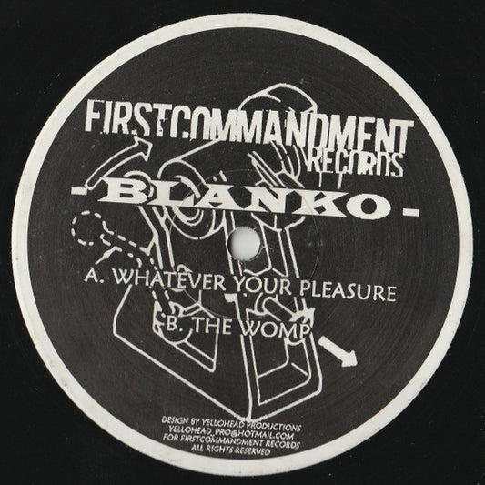 Blanko - Whatever Your Pleasure / The Womp