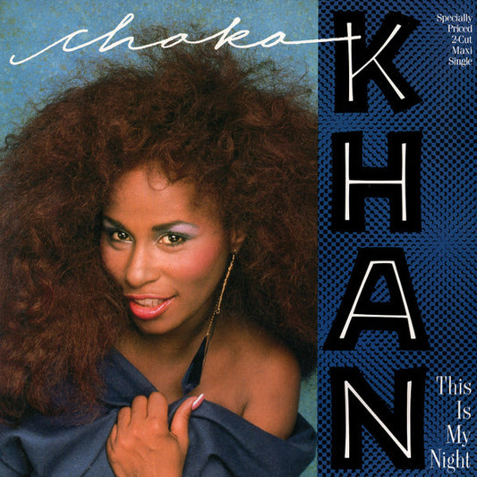 Chaka Khan - This Is My Night