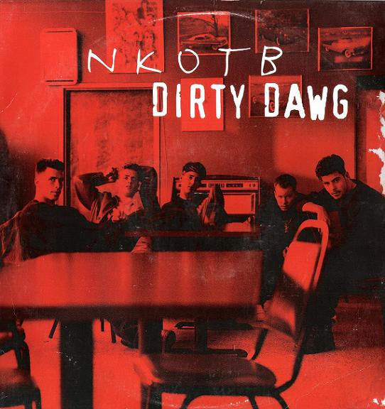New Kids On The Block - Dirty Dawg