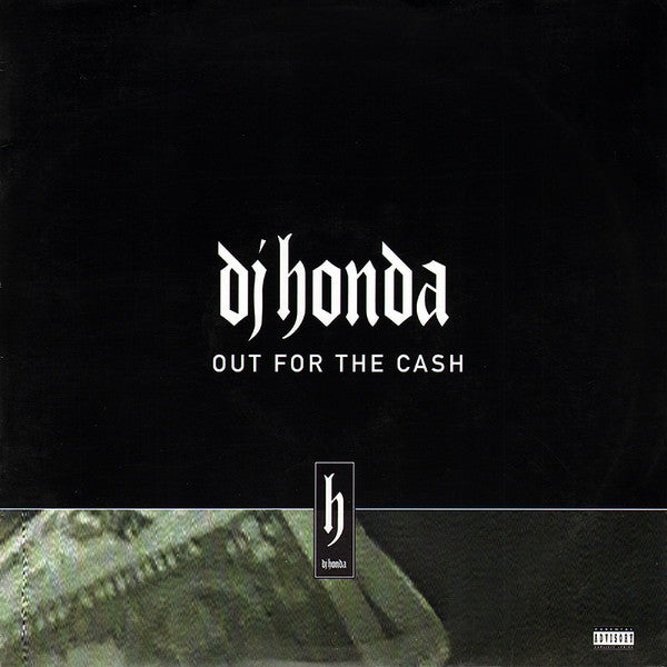DJ Honda - Out For The Cash