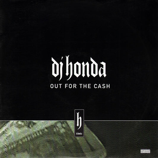 DJ Honda - Out For The Cash