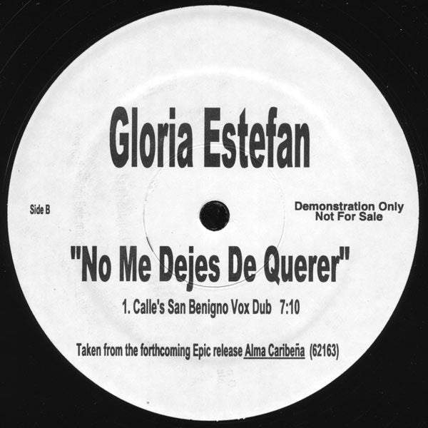 Gloria Estefan - No Me Dejes De Querer