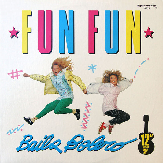 Fun Fun - Baila Bolero