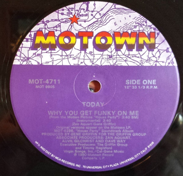 Today - Why You Get Funky On Me