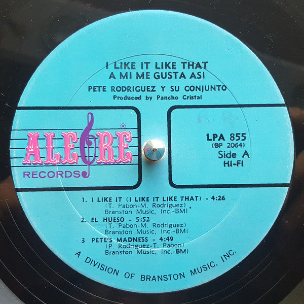Pete Rodriguez (2) - I Like It Like That (A Mi Me Gusta Asi)