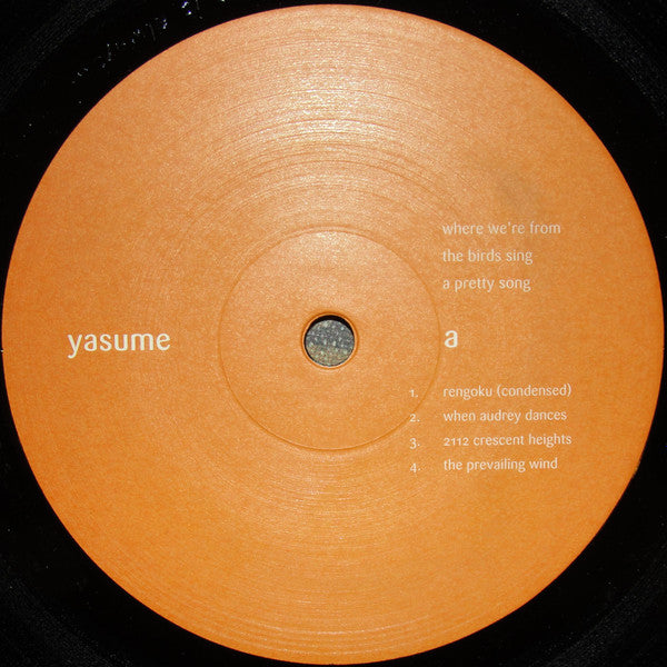 Yasume - Where We're From The Birds Sing A Pretty Song