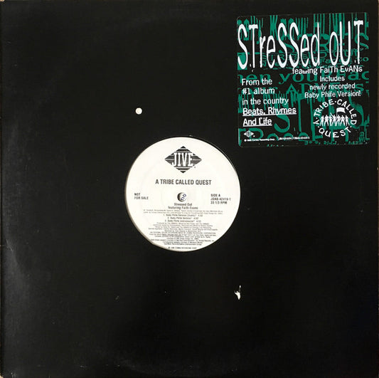 A Tribe Called Quest - Stressed Out