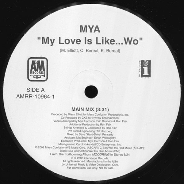Mya - My Love Is Like... Wo