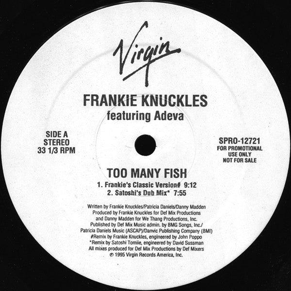 Frankie Knuckles - Too Many Fish