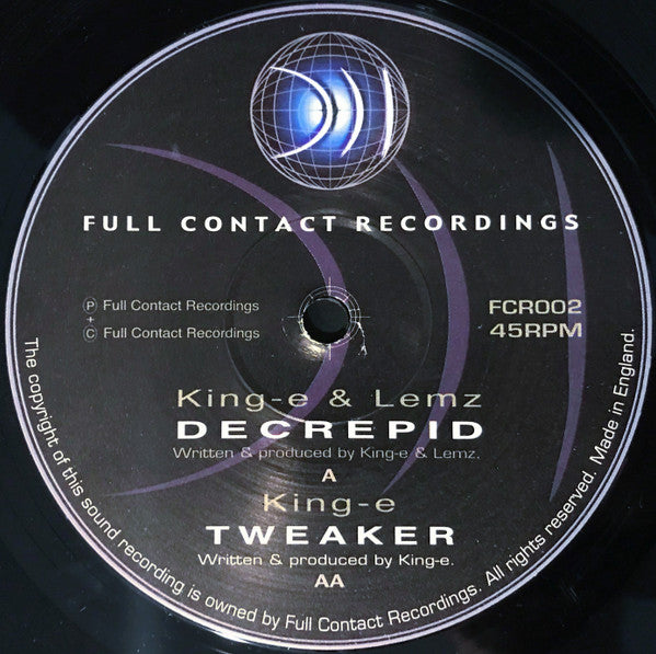 Kinge - Decrepid / Tweaker