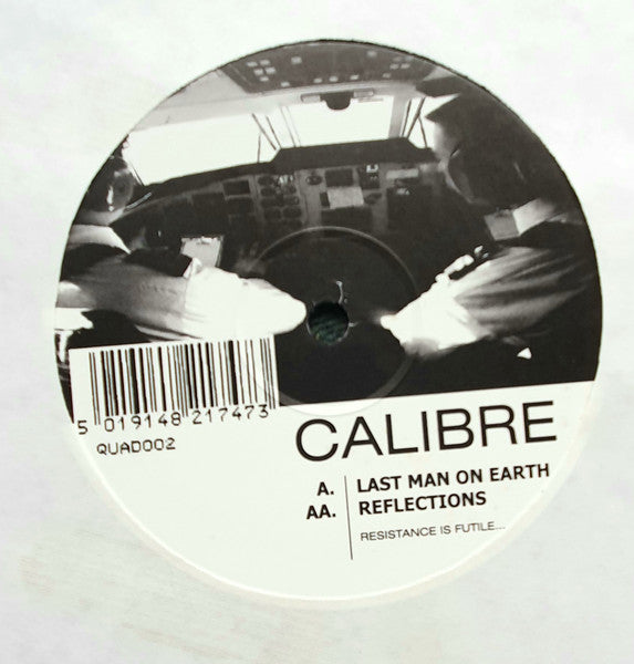 Calibre - Reflections / Last Man On Earth