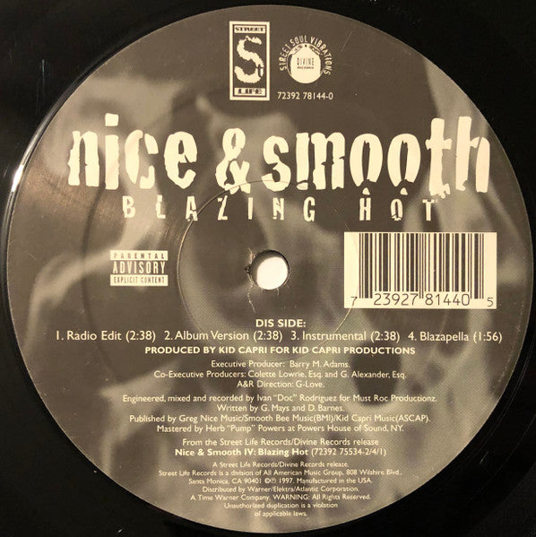 Nice & Smooth - Blazin Hot / Boogie Down Bronx/BK Connection