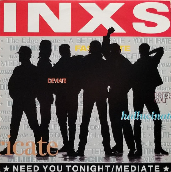 INXS - Need You Tonight / Mediate