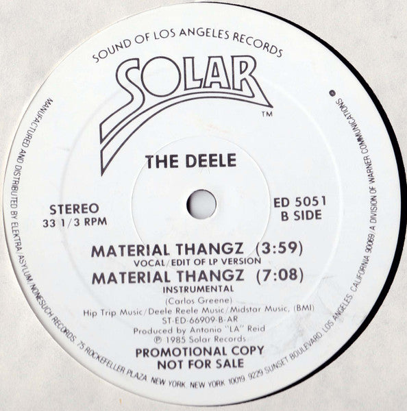 The Deele - Material Thangz