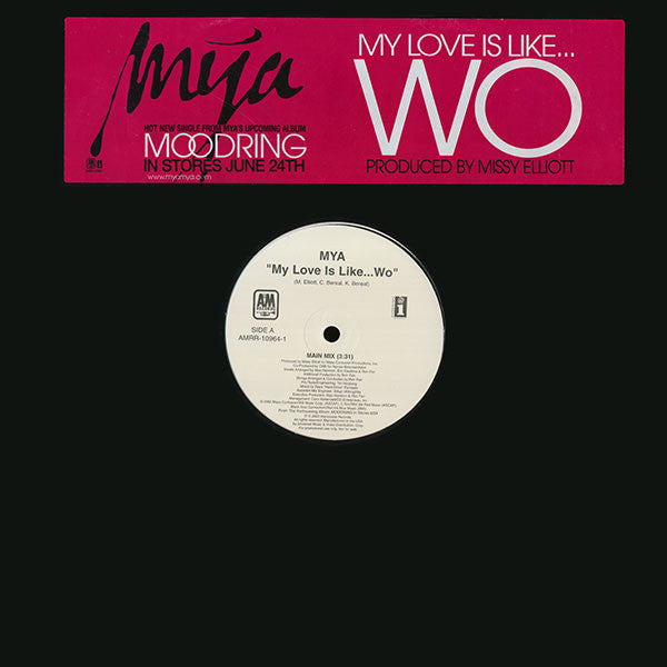 Mya - My Love Is Like... Wo