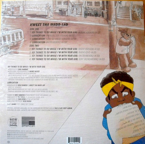 Kwest Tha Madd Lad - 101 Things To Do While I'm With Your Girl / Lubrication