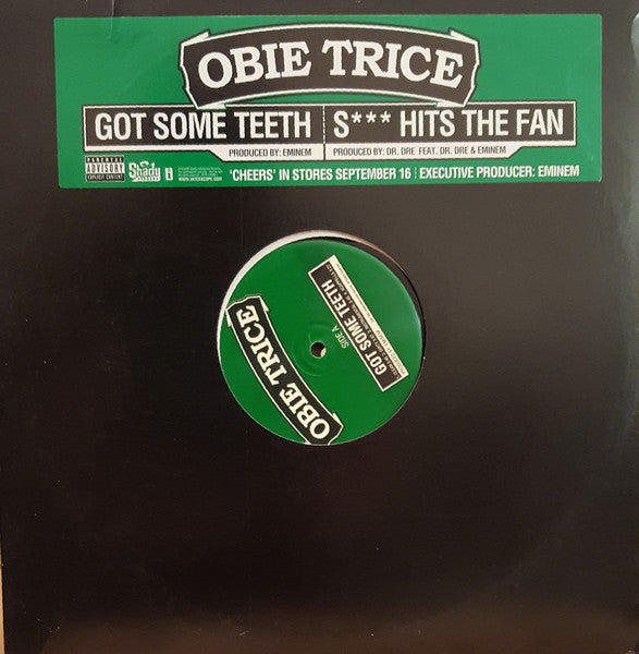 Obie Trice - Got Some Teeth / S*** Hits The Fan
