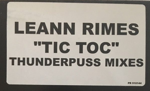 LeAnn Rimes - Tic Toc (Thunderpuss Remixes)