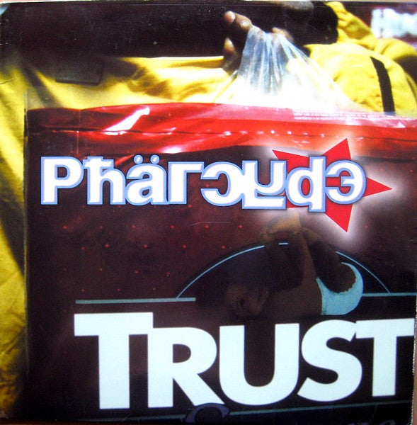 The Pharcyde - Trust