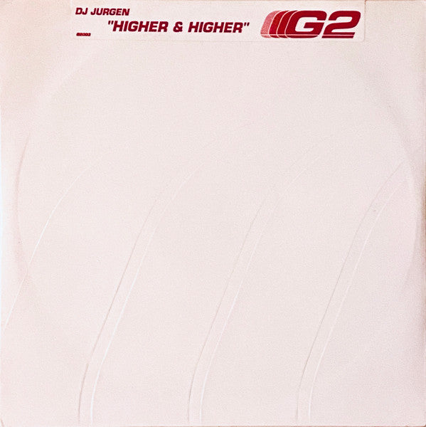 DJ Jurgen - Higher & Higher